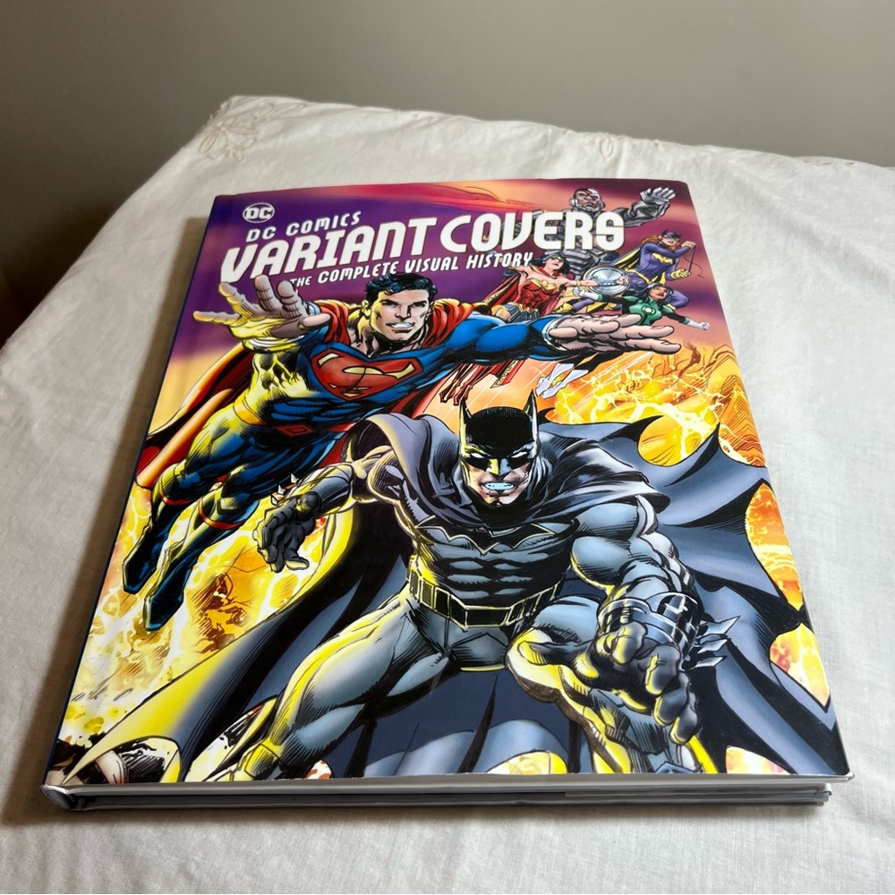 DC Comics Variant Covers The Complete Visual History Hardback Book 2018 14x11.5”